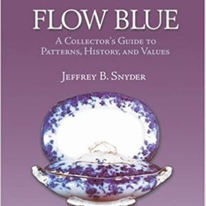 New Flow Blue (Schiffer Book for Collectors) Paperback